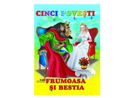 CINCI POVESTI. FRUMOASA SI BESTIA