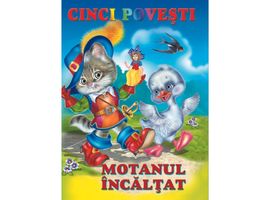 CINCI POVESTI. MOTANUL INCALTAT
