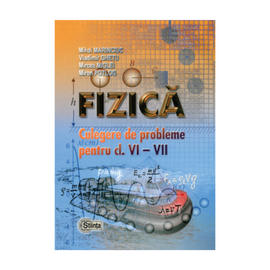 Fizica cl.6-7. Culegere de probleme