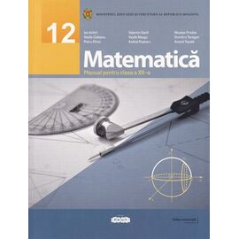 Matematica cl.12. Manual,  Ion Achiri