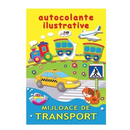 AUTOCOLANTE ILUSTRATIVE. Mijloace de transport