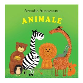 Sa cresti mare! Animale, Arcadie Suceveanu