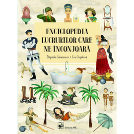 Enciclopedia lucrurilor care ne inconjoara