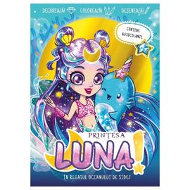 Printesa Luna. In regatul oceanului de sidef