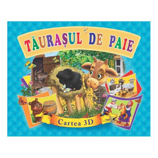 CARTEA 3D. TAURASUL DE PAIE.
