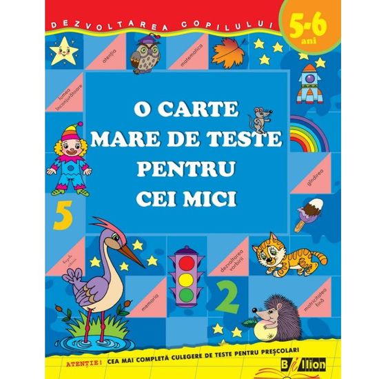 O carte mare de teste pentu cei mici 5-6 ani