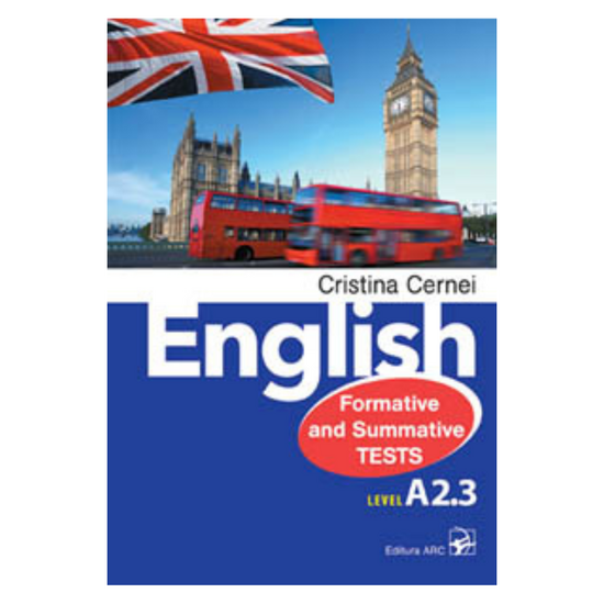 English. Level A 2.3. Formative and summative tests cl.7, Cernei Cristina